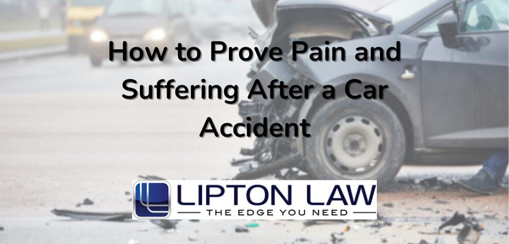 How to Prove Pain and Suffering