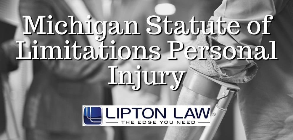michigan statute of limitations personal injury