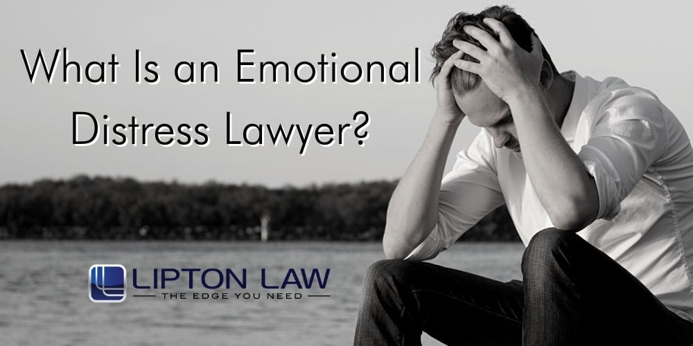 emotional distress lawyer