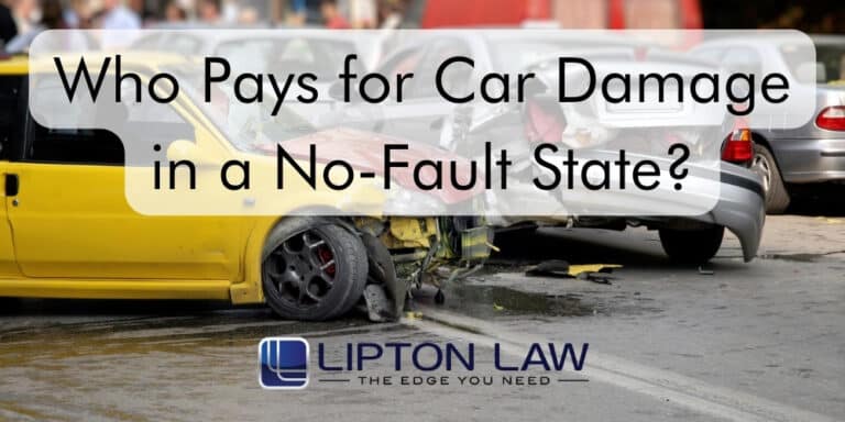 Who Pays for Car Damage in a No-Fault State? | Lipton Law