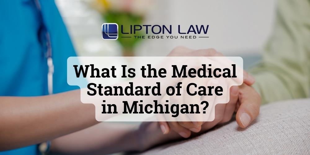 Medical Standard of Care